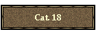 Cat. 18